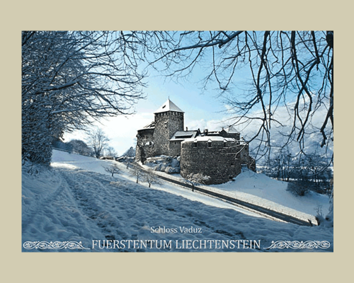 Bildpostkarte: Schloss Vaduz in den vier